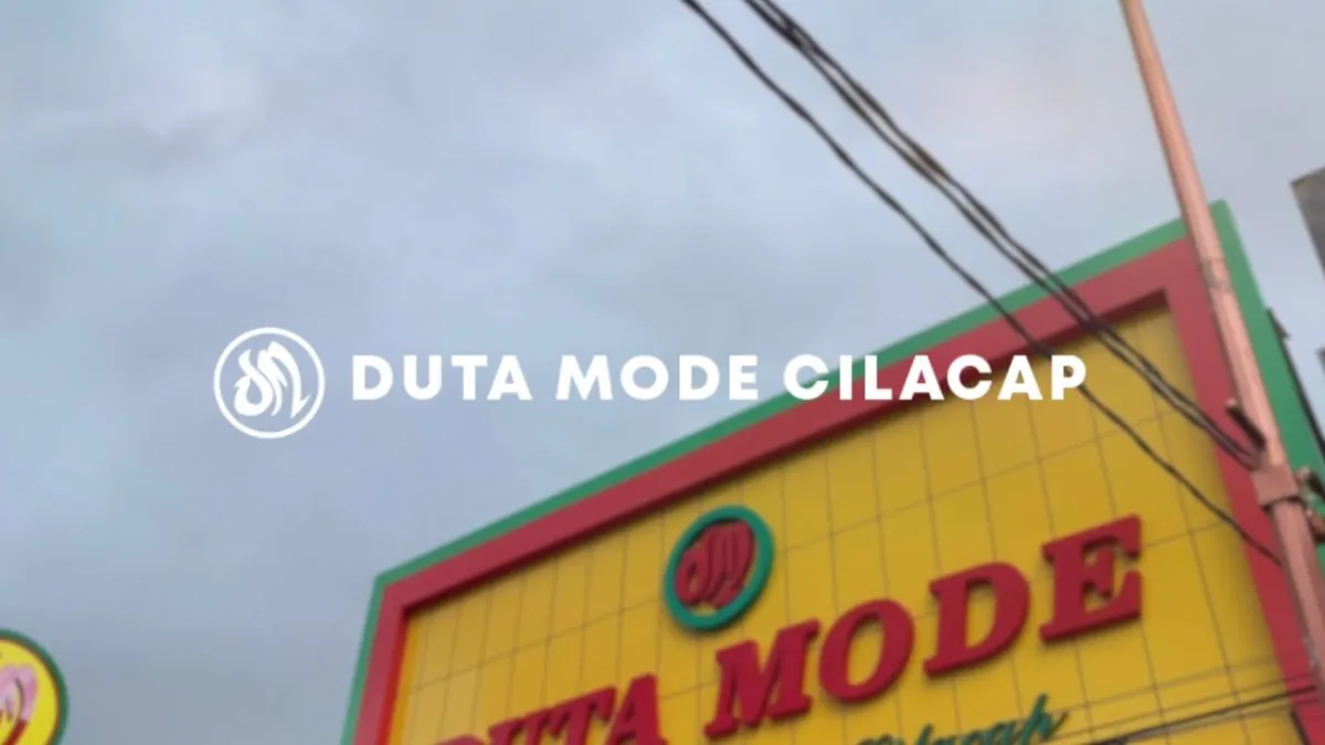 Duta Mode Cilacap: Solusi Lengkap untuk Kebutuhan Harian Anda